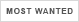 most-wanted